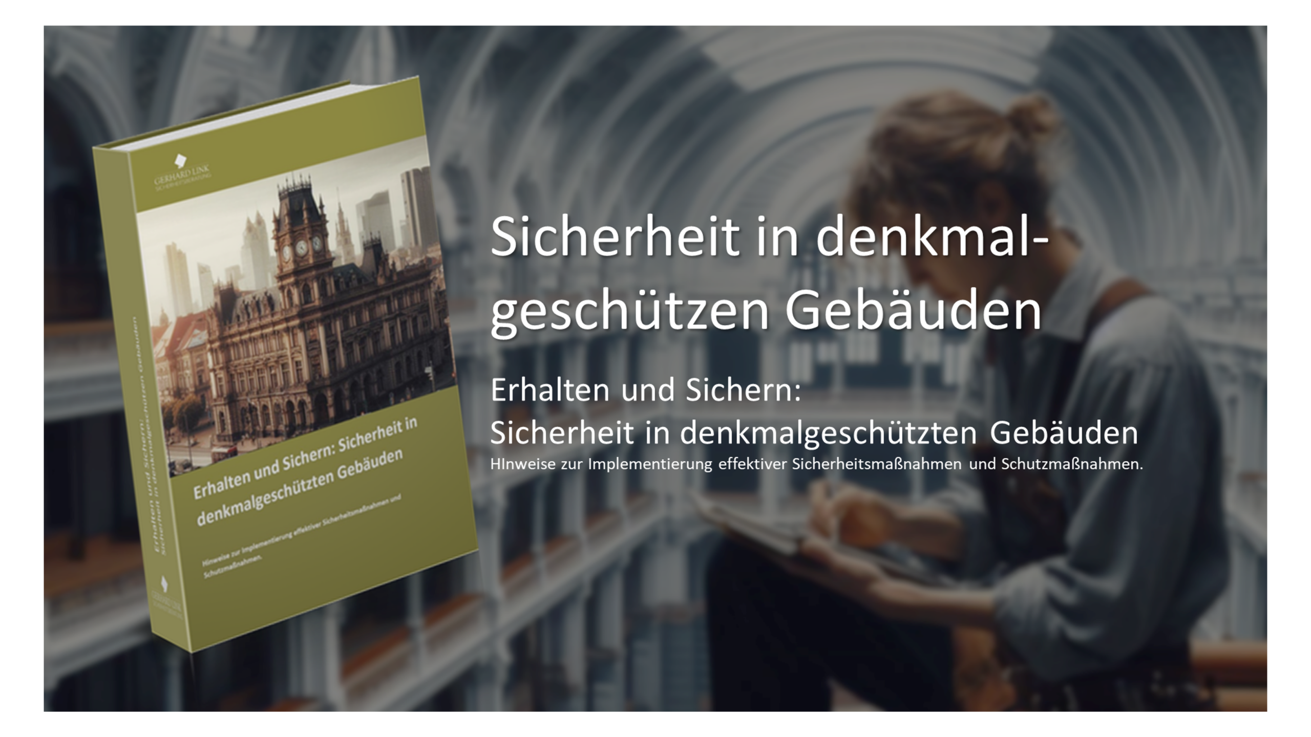 Sicherheitsleitfaden denkmalgeschützte Gebäude