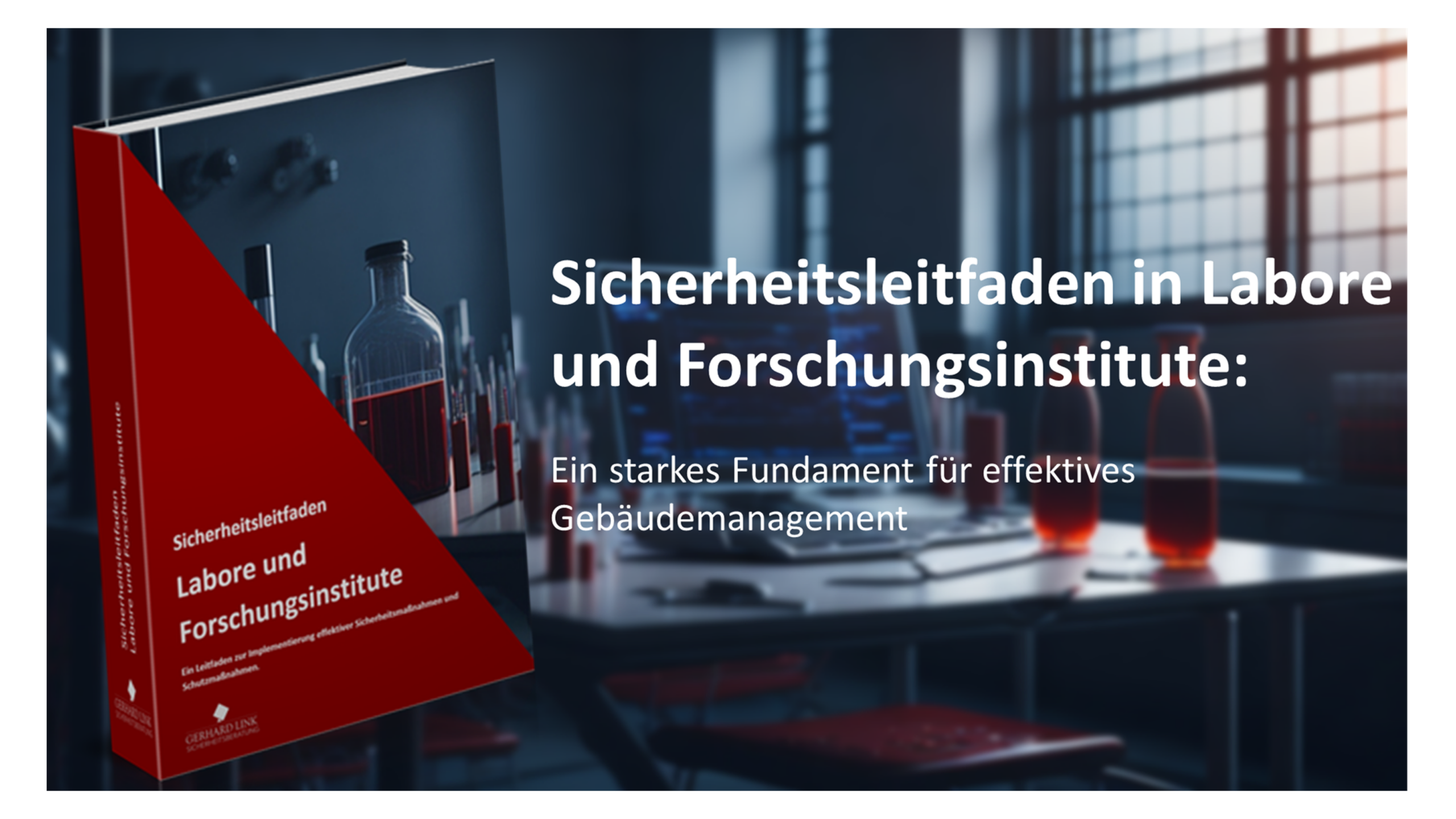 Sicherheitsleitfaden Labore und Forschungsinstitute