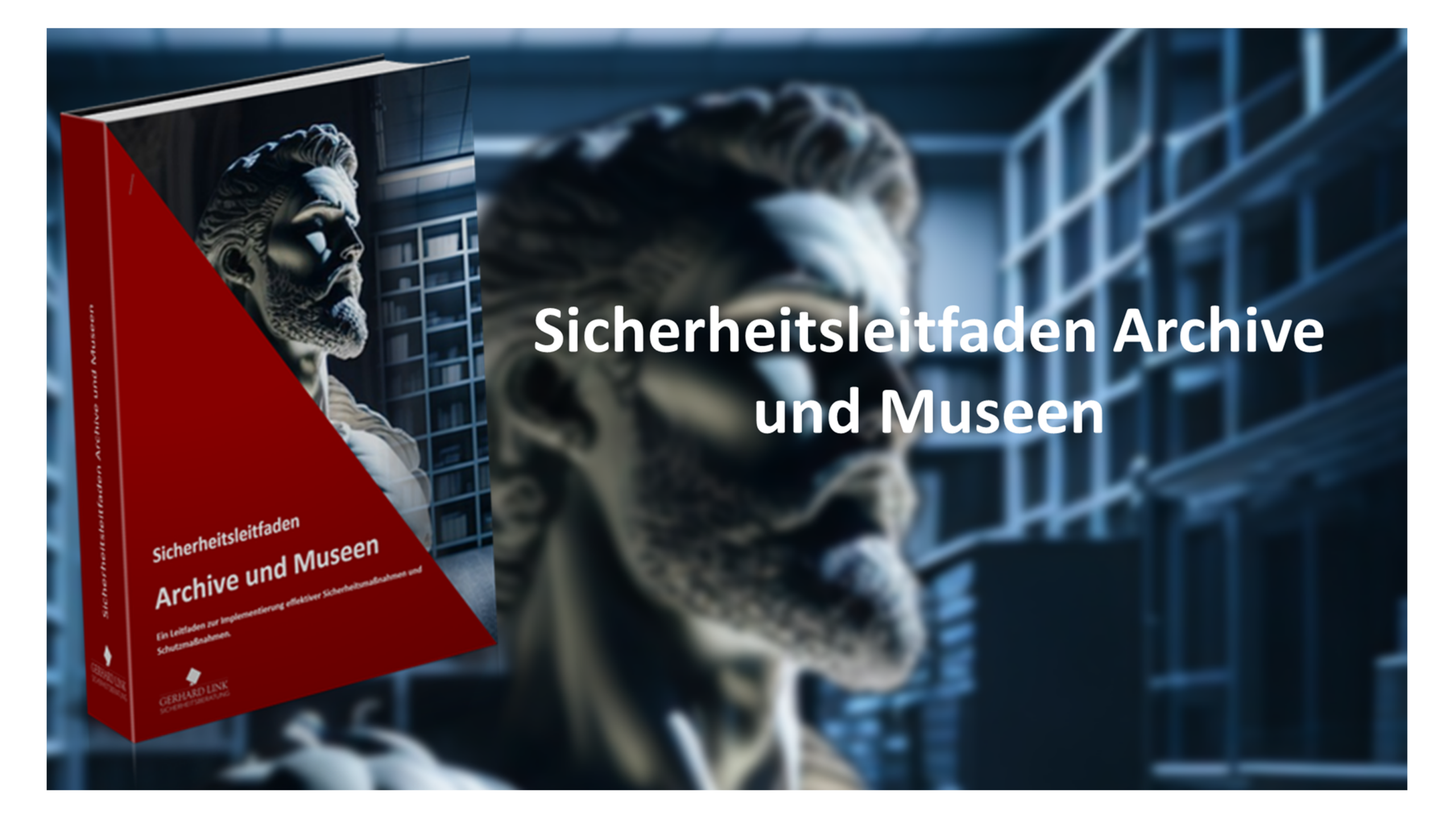 Sicherheitsleitfaden Archive und Museen